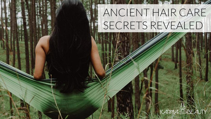 Ancient Haircare Secrets Revealed