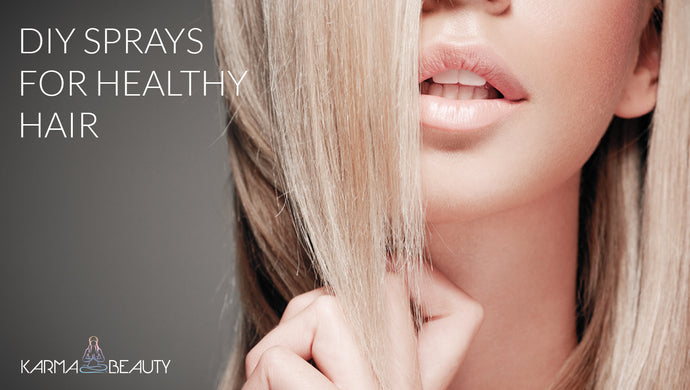 DIY Sprays For Healthy Hair