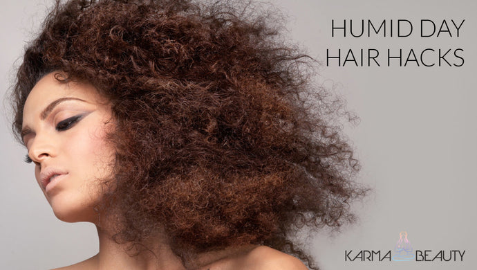 Humid Day Hair Hacks