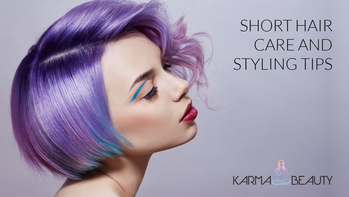 Short Hair Care & Styling Tips